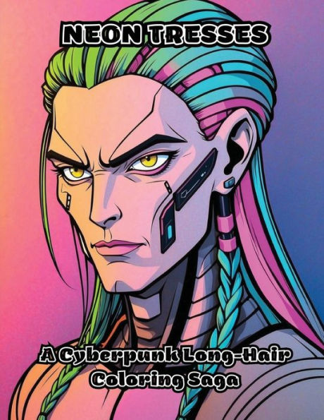 Neon Tresses: A Cyberpunk Long-Hair Coloring Saga