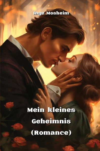 Mein kleines Geheimnis (Romance)