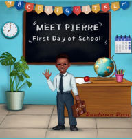 Storytime and Book Signing Event for Meet Pierre "First Day of School"