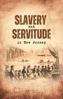 Slavery and Servitude in New Jersey