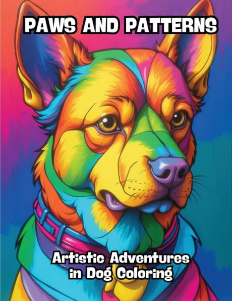 Paws and Patterns: Artistic Adventures in Dog Coloring