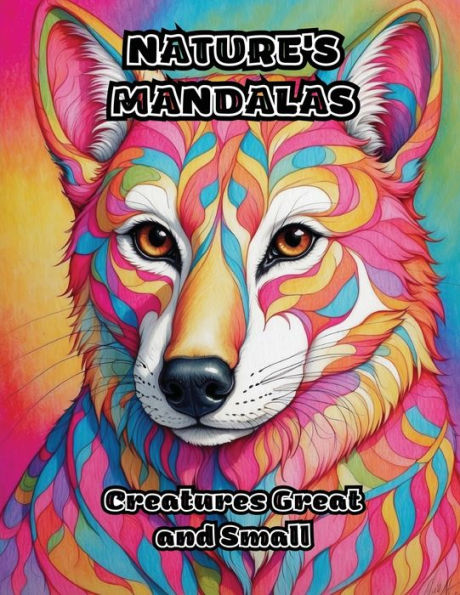 Nature's Mandalas: Creatures Great and Small