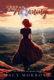 Title: Undead Reckoning, Author: Macy Morrows