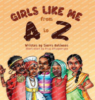 Title: Girls Like Me From A to Z, Author: Sierra Robinson