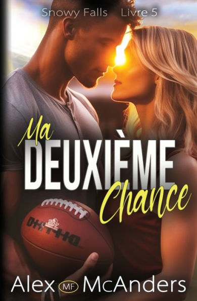Ma DeuxiÃ¯Â¿Â½me Chance: Romance entre meilleurs amis