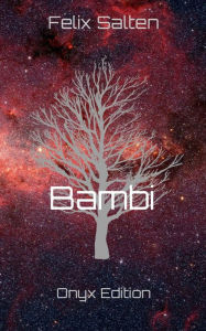 Title: Bambi: Onyx Edition, Author: Felix Salten