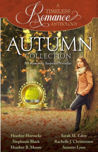 Title: Autumn Collection, Author: Heather B Moore