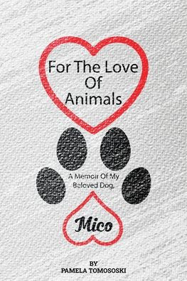 For the Love of Animals