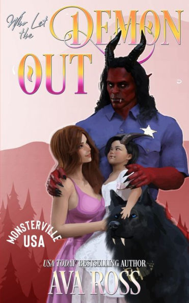 Who Let the Demon Out?: A Monster Romcom