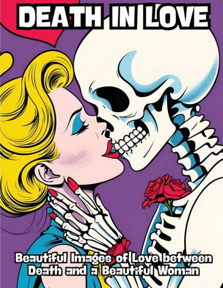 Death in Love: Beautiful Images of Love between Death and a Beautiful Woman