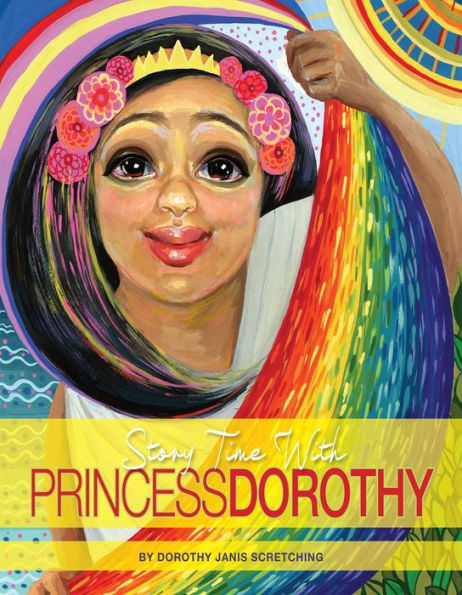 Story Time With Princess Dorothy