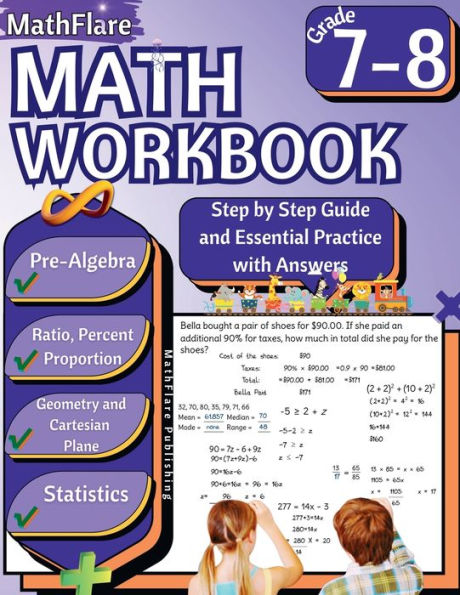 MathFlare - Math Workbook 7th and 8th Grade: Math Workbook Grade 7-8: Ratio and Proportion, Percentage, Algebra, Cartesian Plane, Geometry and Statistics