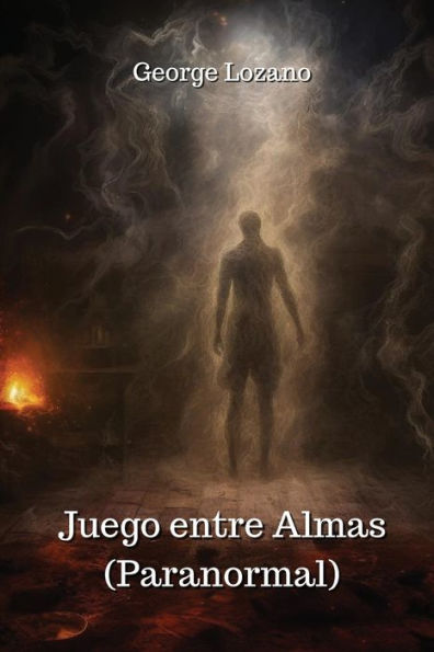 Juego entre Almas (Paranormal)