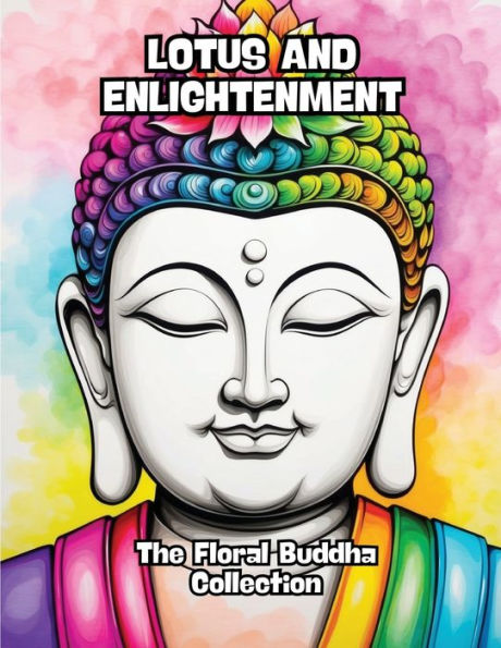 Lotus and Enlightenment: The Floral Buddha Collection