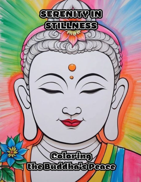 Serenity in Stillness: Coloring the Buddha's Peace