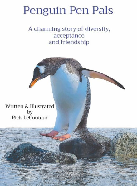 Penguin Pen Pals: A charming story of diversity, acceptance and friendship
