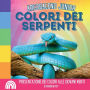 Arcobaleno Junior, Colori dei Serpenti: Presentazione dei colori alle giovani menti