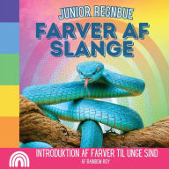 Title: Junior Regnbue, Farver af Slange: Introduktion af farver til unge sind, Author: Rainbow Roy