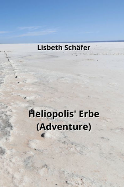 Heliopolis' Erbe (Adventure)