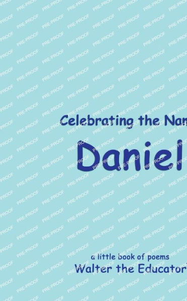 Celebrating the Name Daniel