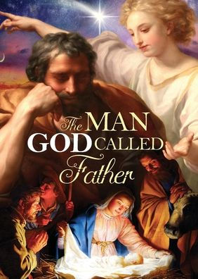 The Man God Called Father