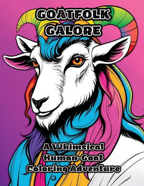 Goatfolk Galore: A Whimsical Human-Goat Coloring Adventure