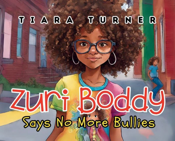 Zuri Says "No More Bullies"