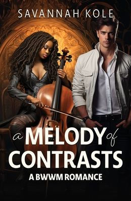 A Melody of Contrasts: BWWM Romance