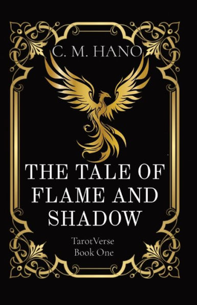 The Tale of Flame and Shadow: TarotVerse Book One