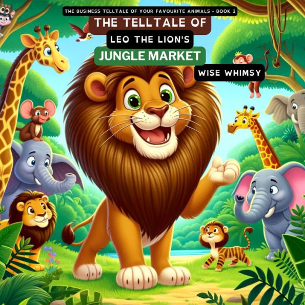 the Telltale of Leo Lion's Jungle Market