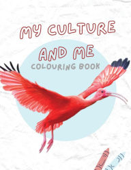 Title: My Culture And Me, Author: Keeron Isaac