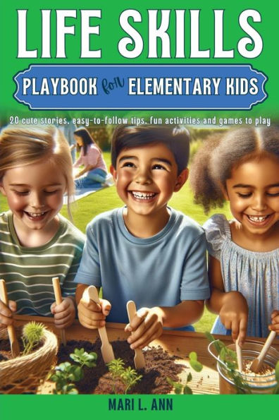 Life Skills Playbook for Elementary Kids