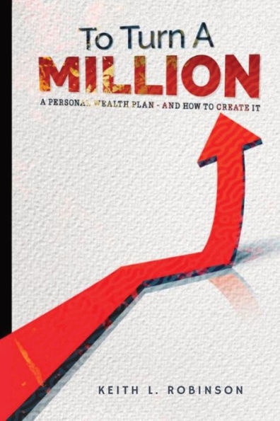 To Turn A Million