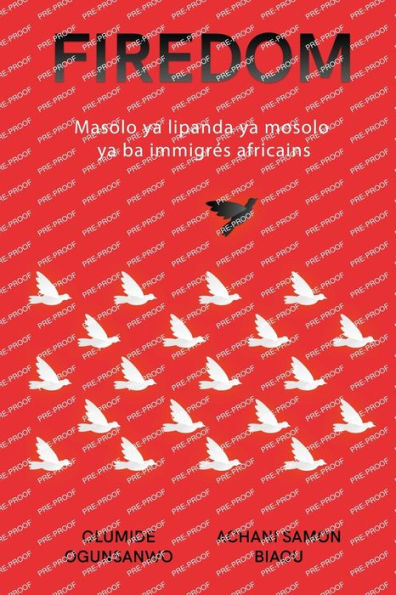 Firedom: Masolo ya lipanda mosolo ba immigrï¿½s africains