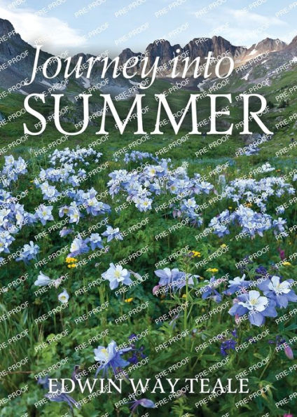 Journey into Summer: a Naturalist's Record of 19,000-mile through the North American Summer