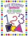 Dot Markers Activity Book Numbers and Shapes: Dot a Page a day (Numbers and Shapes) Easy Guided BIG DOTS Gift For Kids Ages 1-3, 2-4, 3-5, Baby, Toddler, Preschool, ... Art Paint Daubers Kids Activity Coloring Book