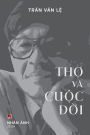 Thơ VÃ¯Â¿Â½ Cuộc Đời (black and white, soft cover)