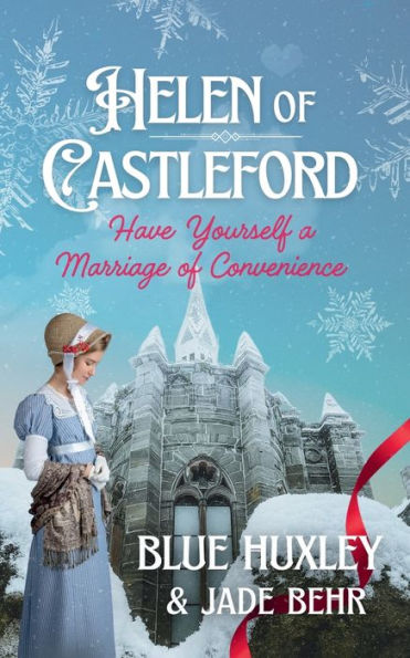 Helen of Castleford: Have Yourself a Marriage of Convenience