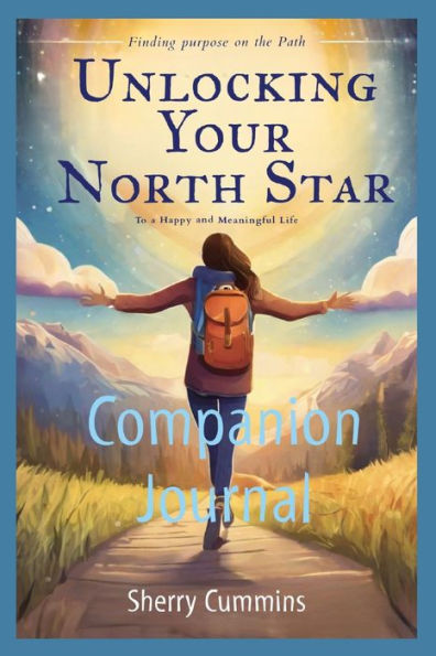 Unlocking Your North Star: Companion Journal