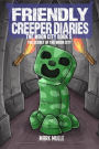 The Friendly Creeper Diaries The Moon City Book 5: The Secret of the Moon City