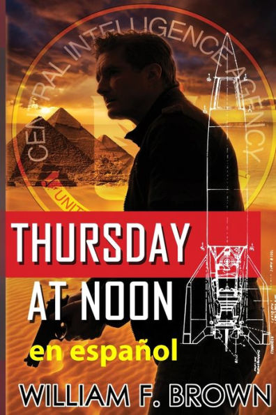 Thursday at Noon, en Espaï¿½ol: Jueves al mediodï¿½a thriller de acciï¿½n