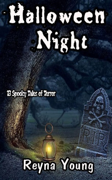 Halloween Night: 13 Spooky Tales of Terror: Book 5