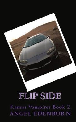 Flip Side: Kansas Vampires Book 2
