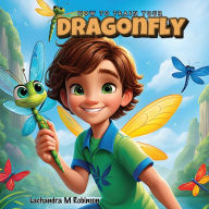 Title: How To Train Your Dragonfly, Author: Lachandra M Robinson