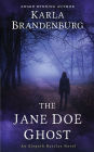 The Jane Doe Ghost