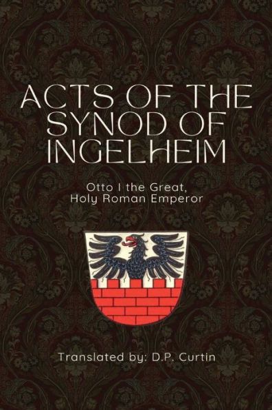 Acts of the Synod Ingelheim (948 AD)