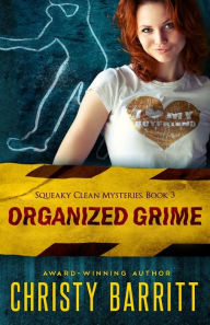 Title: Organized Grime, Author: Christy Barritt