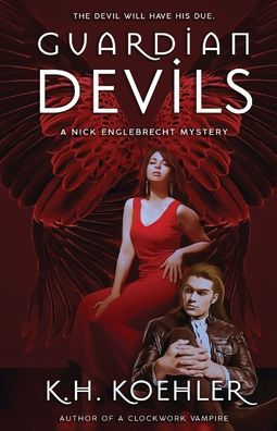 Guardian Devils: Nick Englebrecht #4