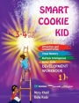 Smart Cookie Kid For 3-4 Year Olds Attention and Concentration Visual Memory Multiple Intelligences Motor Skills Book 1B Kazakh Russian English
