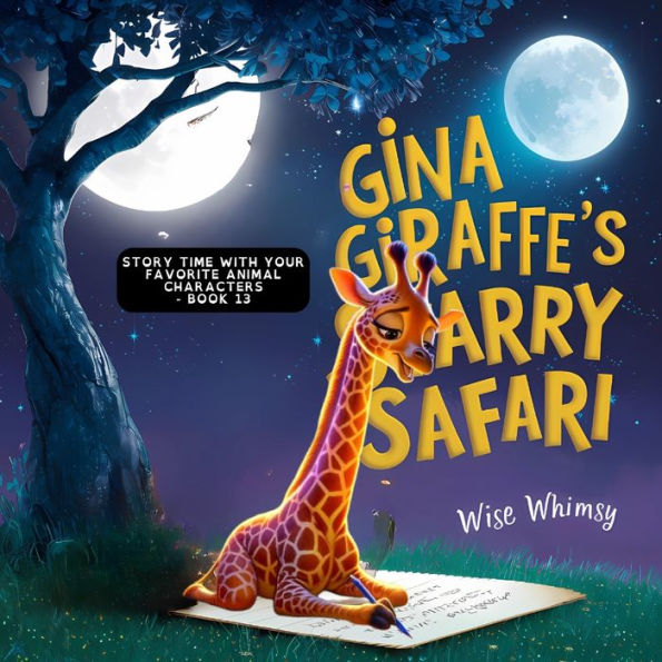 Gina Giraffe's Starry Safari